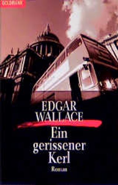Ein gerissener Kerl