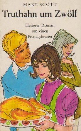 Truthahn um Zwölf