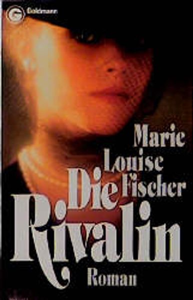 Die Deinharting-Trilogie / Die Rivalin