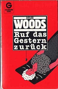 Ruf das Gestern zurück