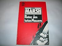 Hinter den toten Wassern