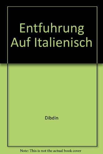 Eine Entführung auf italienisch