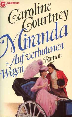 Miranda - Auf verbotenen Wegen