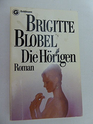 Die Hörigen