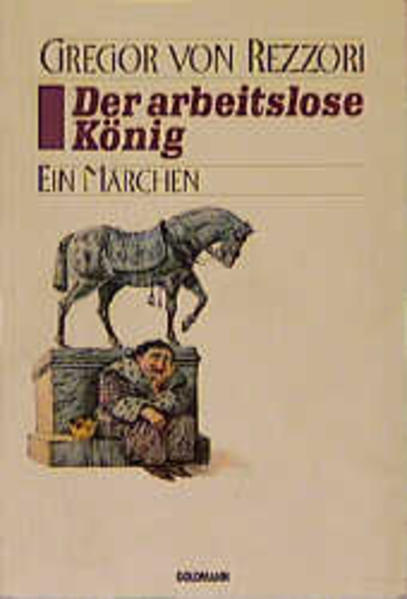 Werkausgabe / Der arbeitslose König