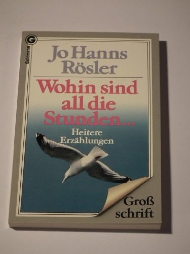 Wohin sind all die Stunden...