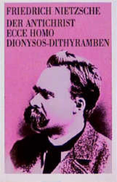 Gesammelte Werke. 10 Bände im Schuber / Der Antichrist /Ecce Homo /Dionysos-Dithyramben