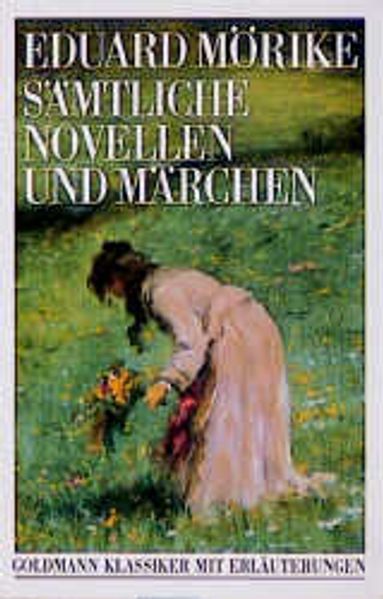 Sämtliche Novellen und Märchen