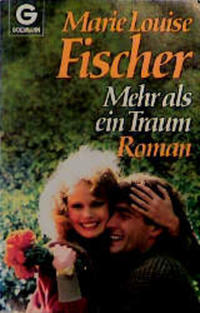 Mehr als ein Traum
