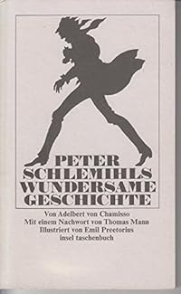 Peter Schlemihls wundersame Geschichte