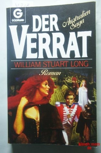 Australien-Saga / Der Verrat
