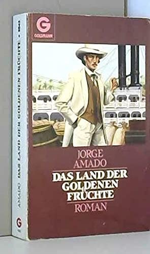 Das Land der goldenen Früchte