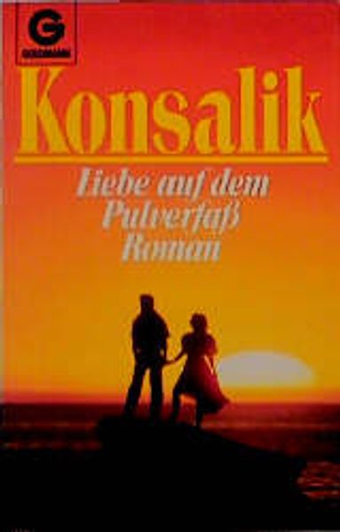 Liebe auf dem Pulverfass
