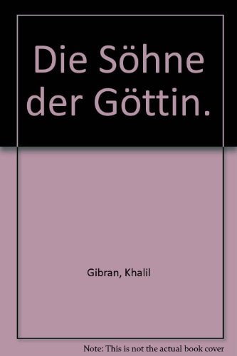 Die Söhne der Göttin
