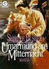 Umarmung um Mitternacht