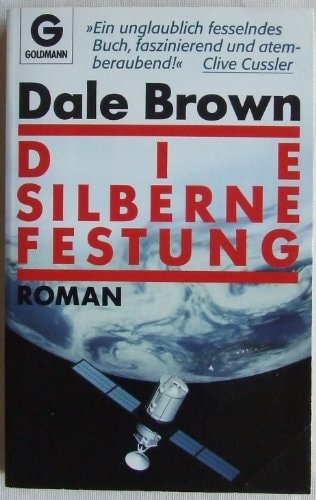 Die silberne Festung