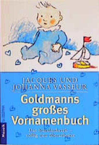 Goldmanns großes Vornamenbuch
