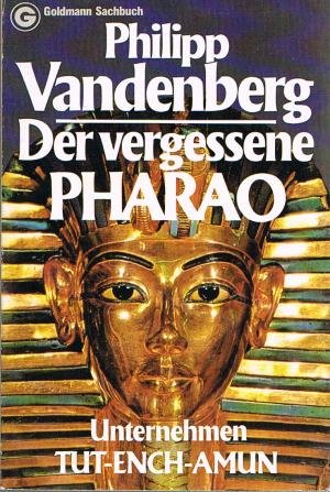 Der vergessene Pharao