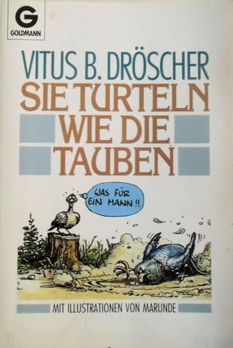 Sie turteln wie die Tauben