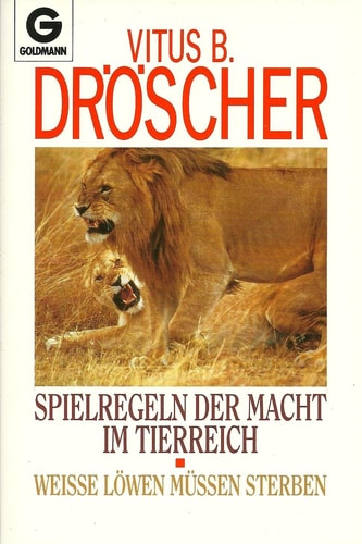 Spielregeln der Macht im Tierreich