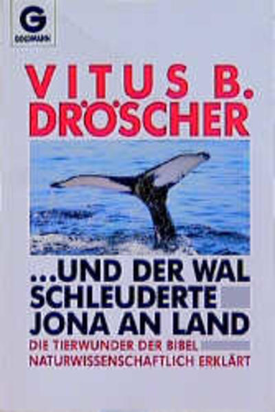 ... und der Wal schleuderte Jona an Land