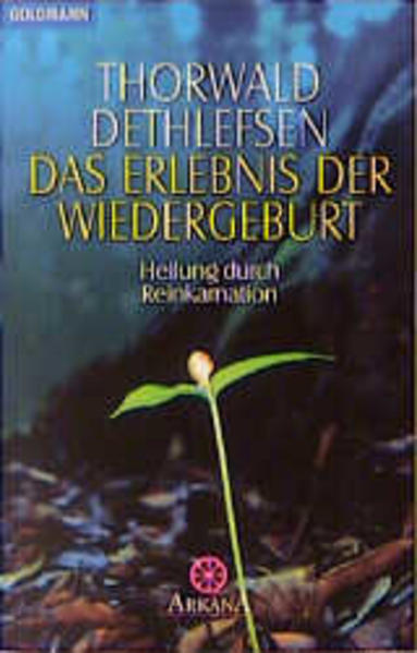 Das Erlebnis der Wiedergeburt