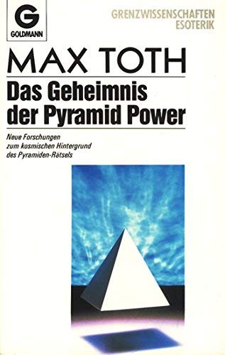 Das Geheimnis der Pyramid Power