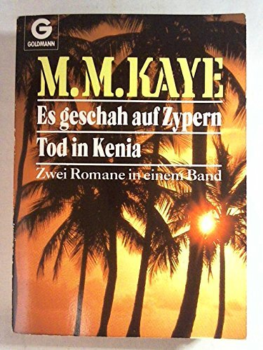 Es geschah auf Zypern /Tod in Kenia