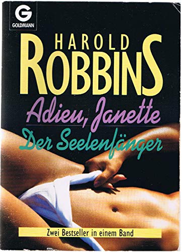 Adieu Janette /Der Seelenfänger
