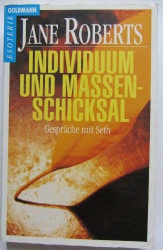 Individuum und Massenschicksal