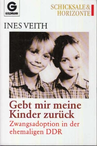 Gebt mir meine Kinder zurück