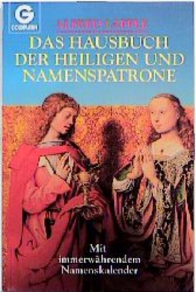 Das grosse Hausbuch der Heiligen und Namenspatrone