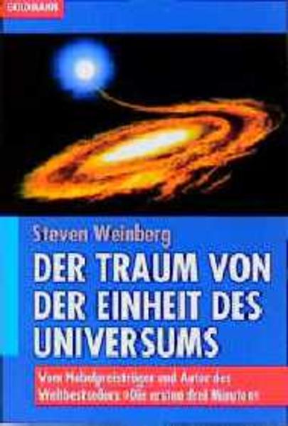 Der Traum von der Einheit des Universums