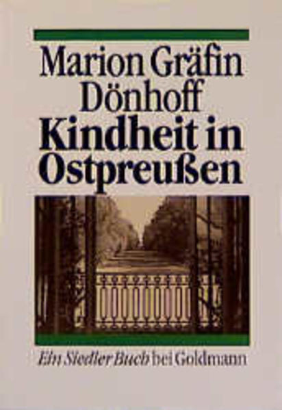 Eine Kindheit in Ostpreussen