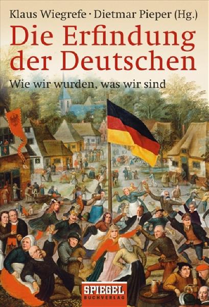 Die Erfindung der Deutschen