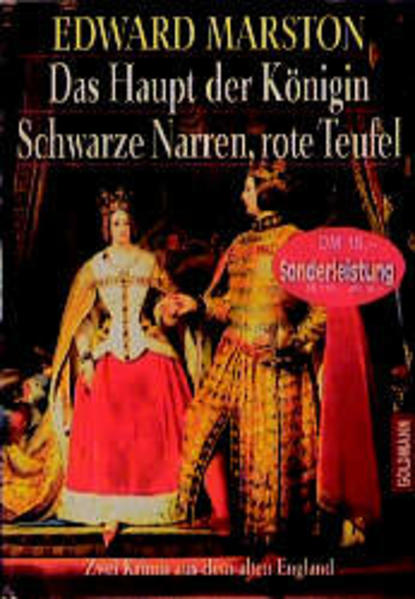 Das Haupt der Königin /Schwarze Narren, rote Teufel