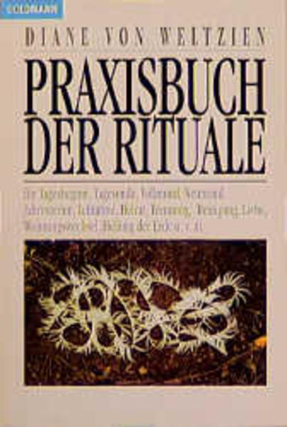 Das Praxisbuch der Rituale