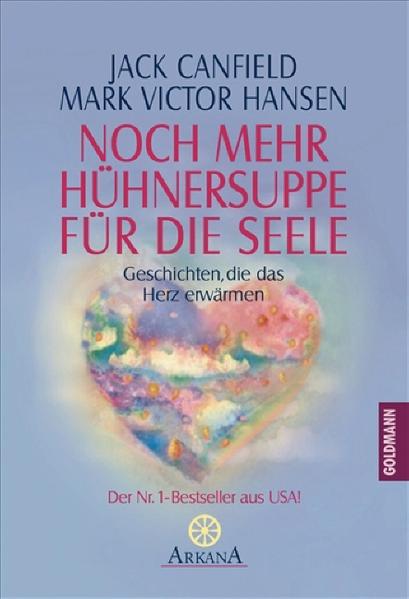 Noch mehr Hühnersuppe für die Seele