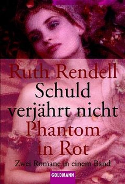 Schuld verjährt nicht /Phantom in Rot