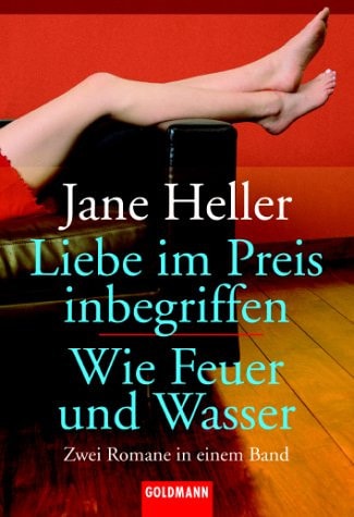Liebe im Preis inbegrifen / Wie Feuer und Wasser. Zwei Romane in einem Band.