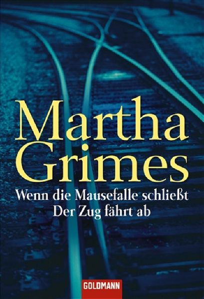 Wenn die Mausefalle schließt /Der Zug fährt ab