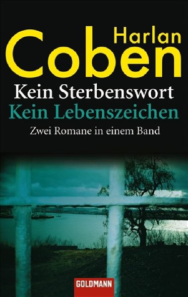 Kein Sterbenswort / Kein Lebenszeichen