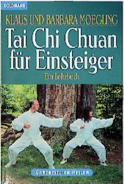 Tai Chi Chuan für Einsteiger