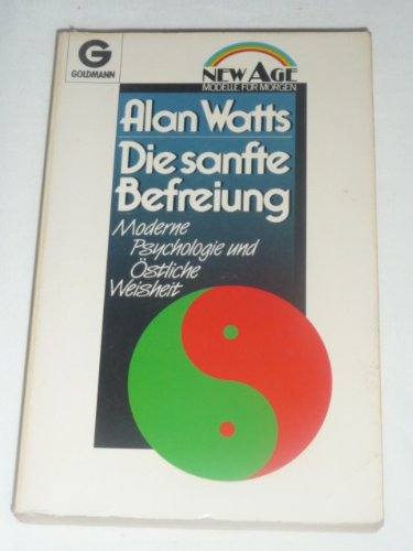 Die sanfte Befreiung