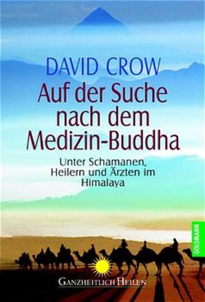 Auf der Suche nach dem Medizin-Buddha