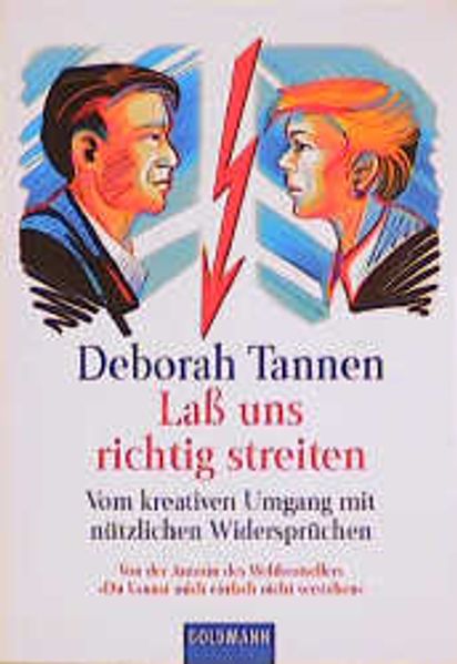 Lass uns richtig streiten