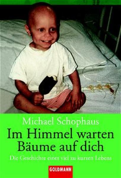 Im Himmel warten Bäume auf dich