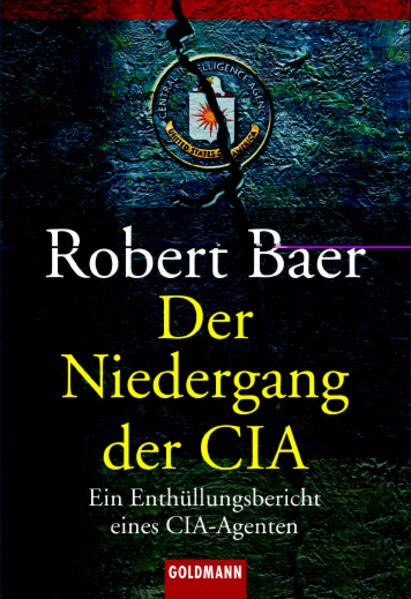 Der Niedergang der CIA