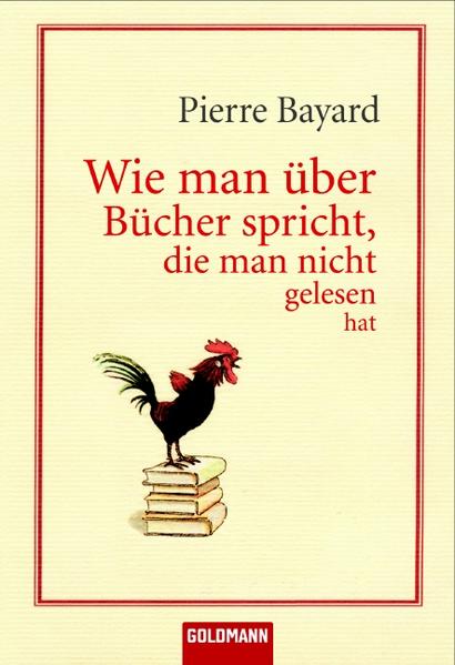 Wie man über Bücher spricht, die man nicht gelesen hat