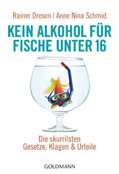 Kein Alkohol für Fische unter 16